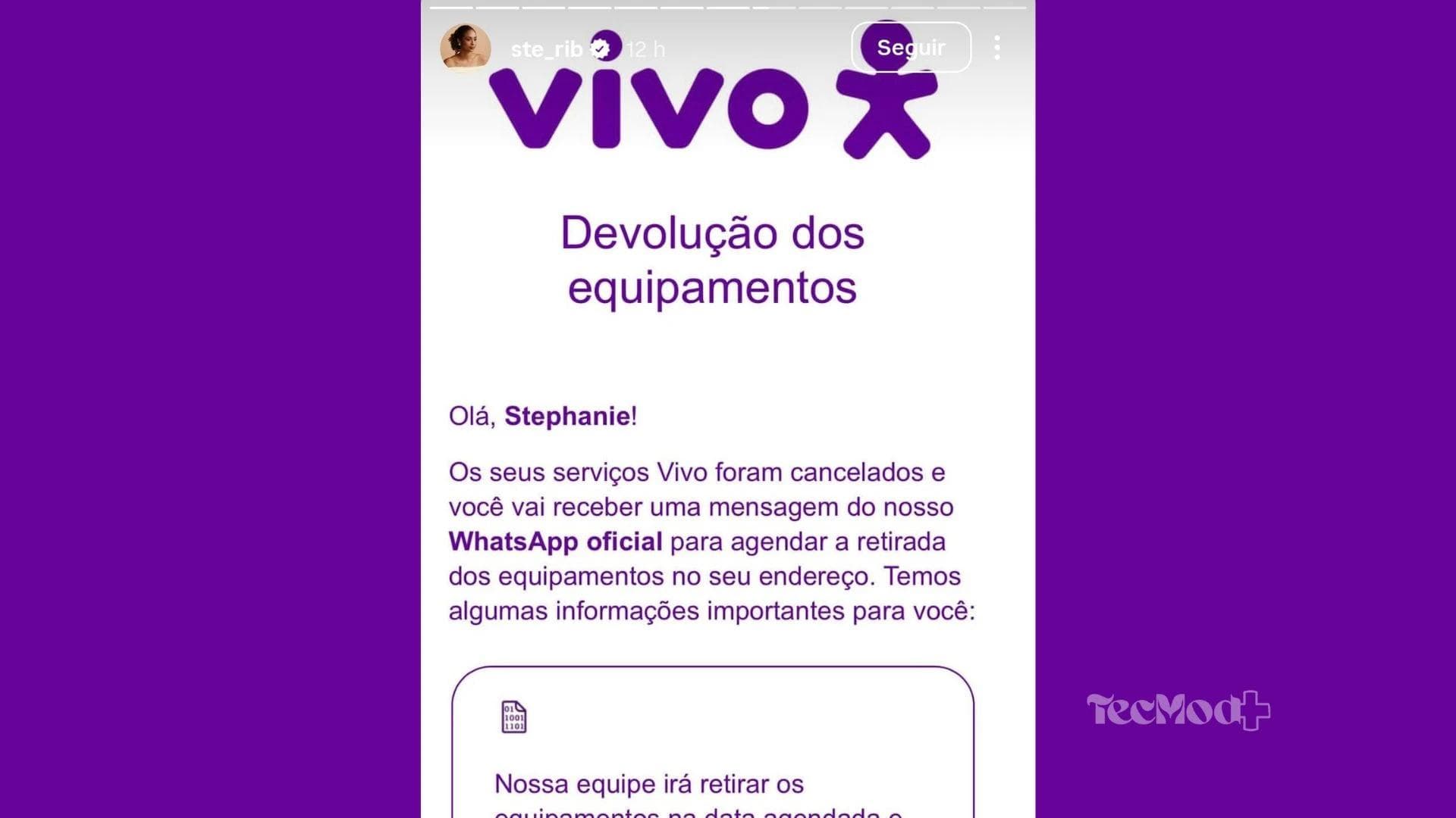O golpista teve acesso e usou dados de consumidora para cancelar serviços. Vivo diz que já os religou.